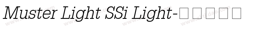 Muster Light SSi Light字体转换